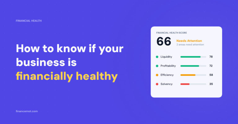 How to Know If Your Business Is Financially Healthy