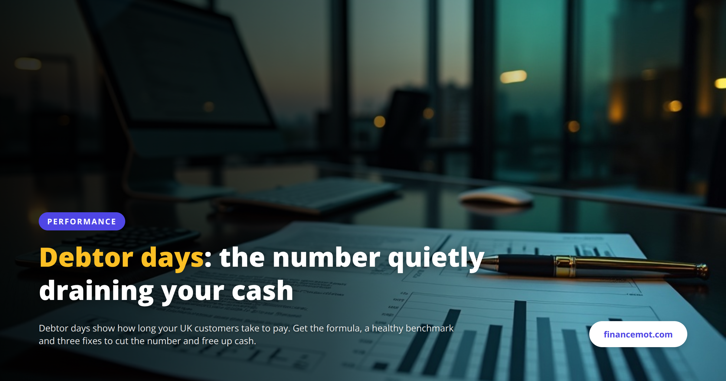 Debtor days: how to calculate the number quietly draining your cash