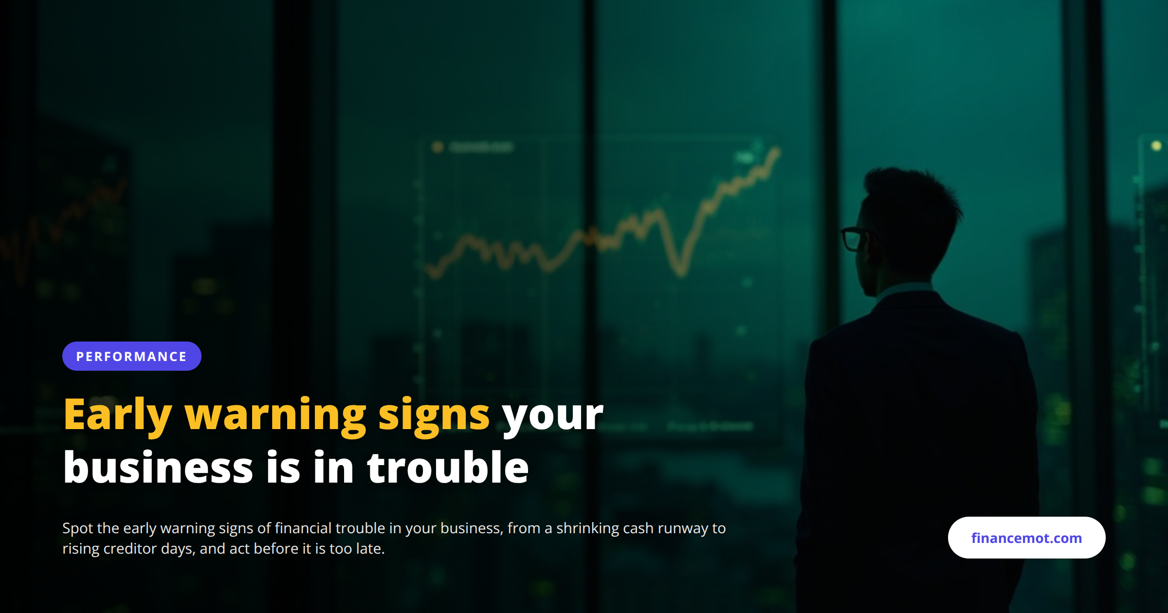 The early warning signs your business is in financial trouble